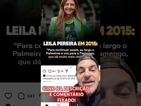 OLHA AÍ A LEILA PEREIRA EM 2015! MUDOU DE IDEIA? E OS BAJULADORES AGORA? ESQUECERAM DISSO?
