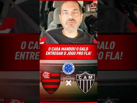 RAFAEL SOBIS SUGERE QUE O ATLÉTICO-MG ENTREGUE O JOGO PARA O MENGÃO!