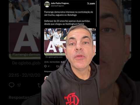 ZAGUEIRO JAIR, EX-BOTAFOGO, NA MIRA DO FLAMENGO, SEGUNDO SETORISTA DO JORNAL O GLOBO’!