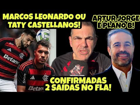 NEGÓCIO EXCLUSIVO! MAIS DOIS ATACANTES FORA DO FLAMENGO! M. LEONARDO E TATY… ARTUR JORGE PLANO B!