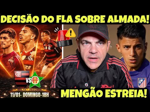 MENGÃO TOMA DECISÃO SOBRE CONTRATAÇÃO DE THIAGO ALMADA! TUDO SOBRE A ESTREIA DO MALVADÃO NO CARIOCA!