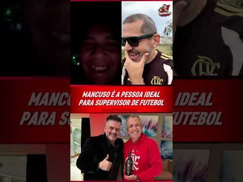 SE CHEGAR PROPOSTA ELE VAI DIZER “SIM” MANCUSO TEM VONTADE DE ASSUMIR O MENGÃO