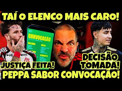 DECISÃO TOMADA SOBRE SAÍDA DE PULGAR E ALEX SANDRO! JUSTIÇA COM LEO PEREIRA E PEPPA SEM CONVOCADOS!